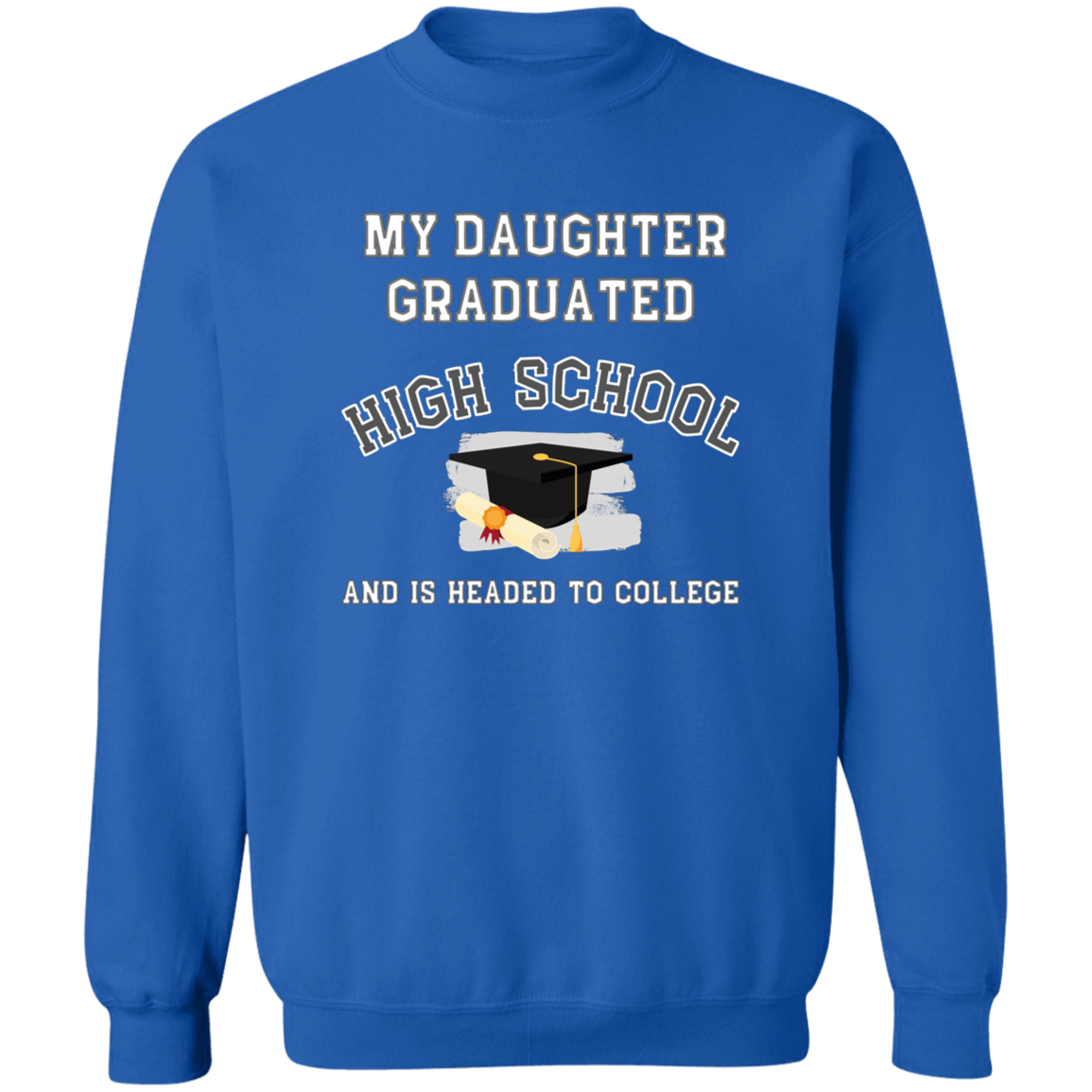Daughter Graduated High School Headed to College