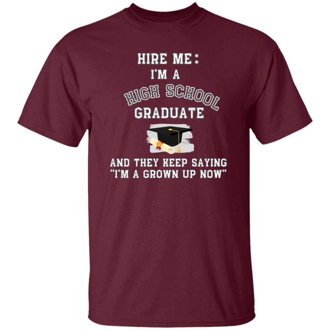 Hire Me High School Graduate
