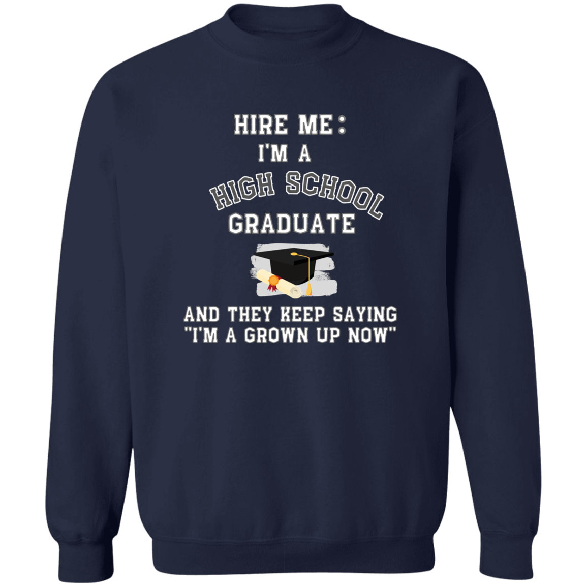 Hire Me High School Graduate
