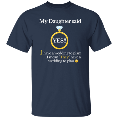 yes daughter mom black T-Shirt