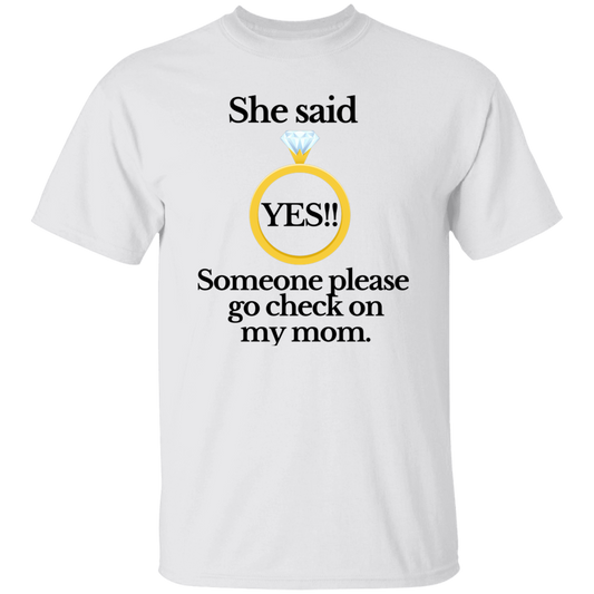 Yes check on mom white T-Shirt