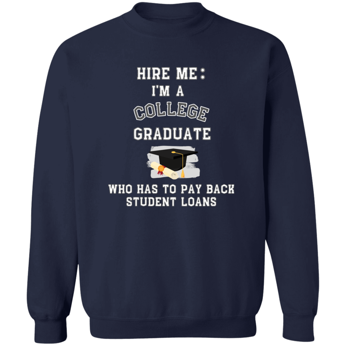 Hire Me College Graduate