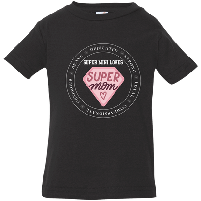 Supermom - mini Infant Jersey T-Shirt