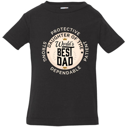 Daughter of World's Best Dad Crown Infant Jersey T-Shirt