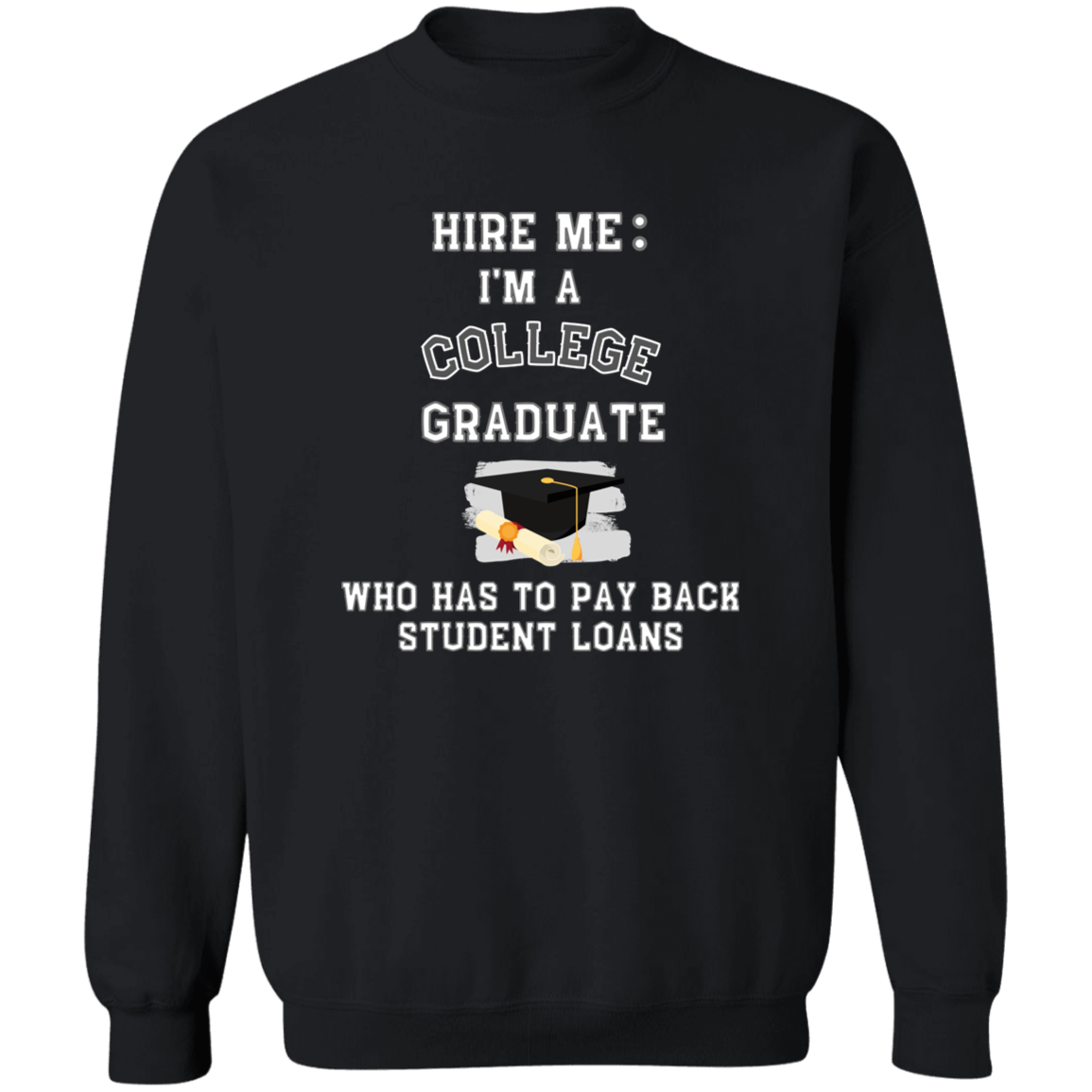 Hire Me College Graduate