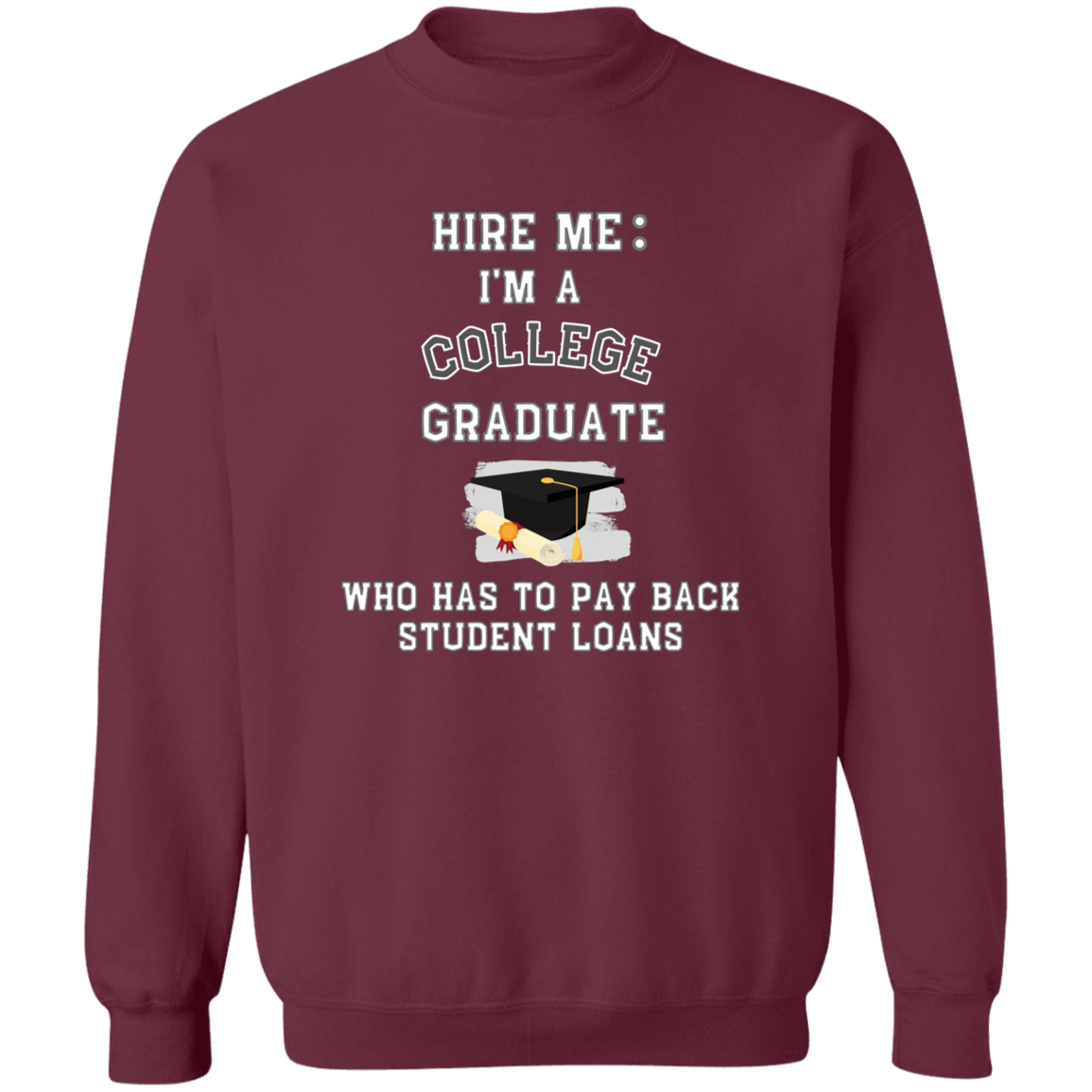 Hire Me College Graduate