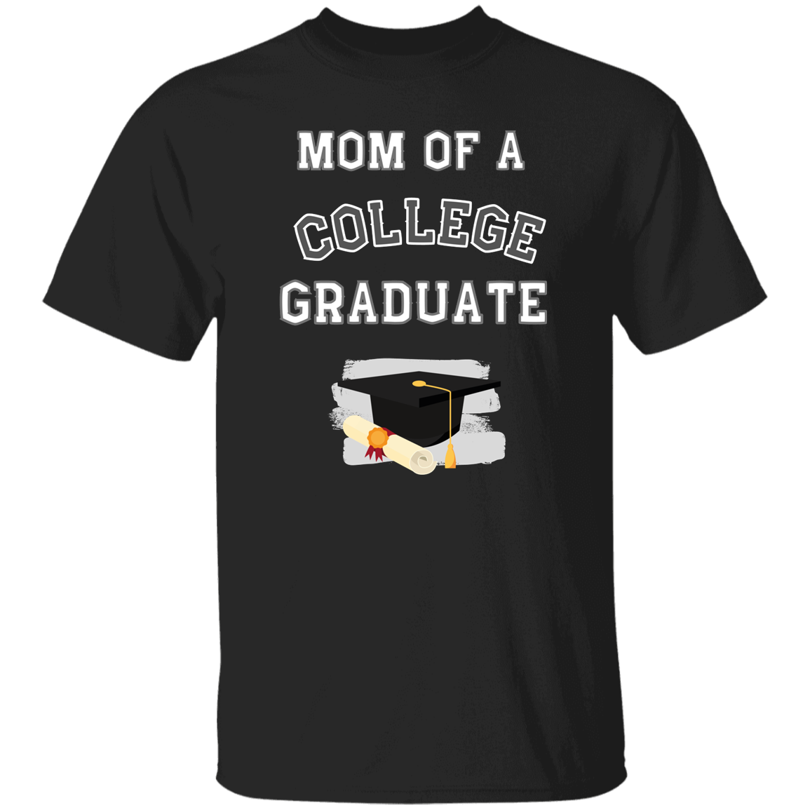 mom of a college graduate shirt