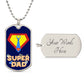 Luxury Military Chain Dog Tag - Super Dad