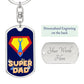 Graphic Dog Tag Keychain - Super Dad