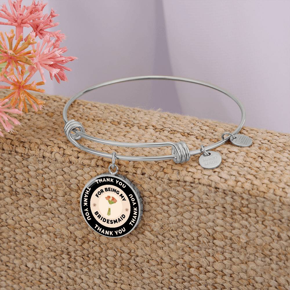 Thank You for Being My Bridesmaid Luxury Bangle