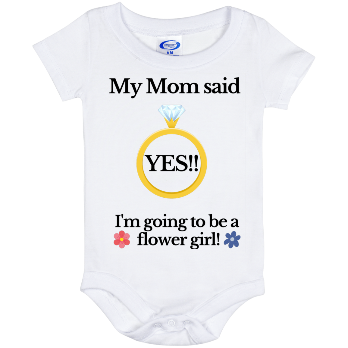 yes mom flower girl white Baby Onesie 6 Month