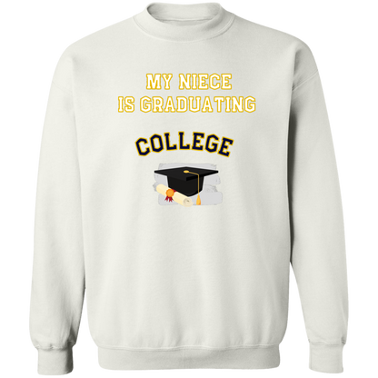 Niece Graduating College Crewneck Pullover Sweatshirt