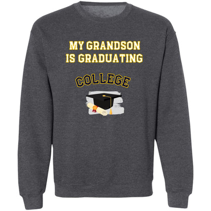 Grandson Graduating College Sweatshirt