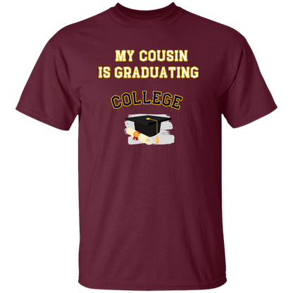 cousin graduating college Youth 100% Cotton T-Shirt