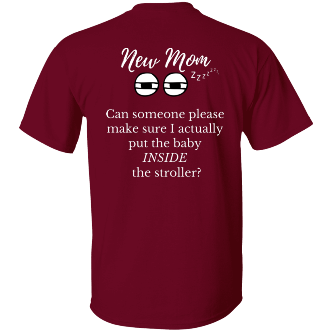 new mom baby in stroller T-Shirt