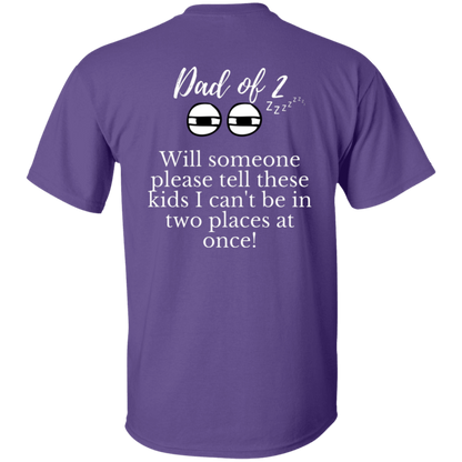 Dad of 2 T-Shirt