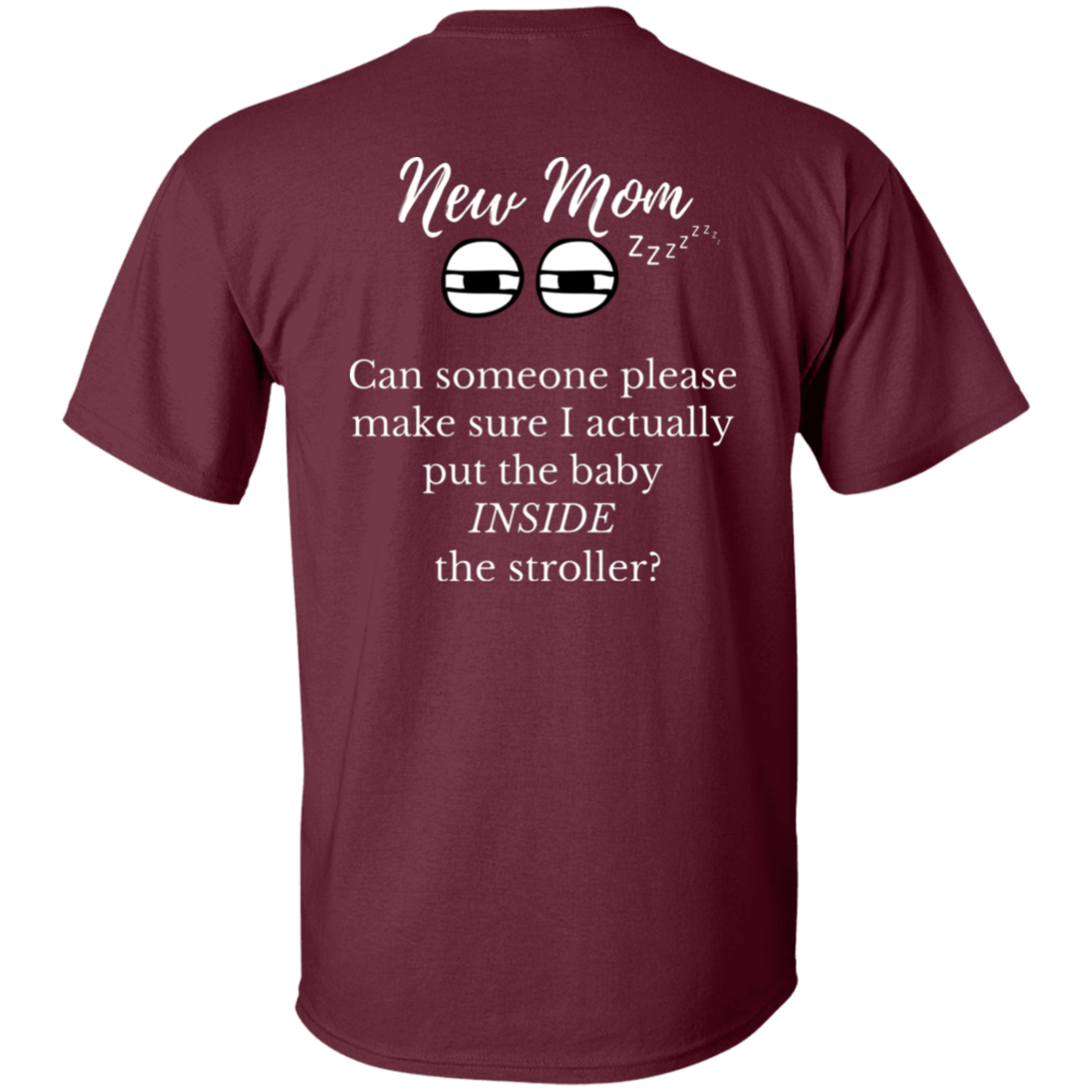 new mom baby in stroller T-Shirt