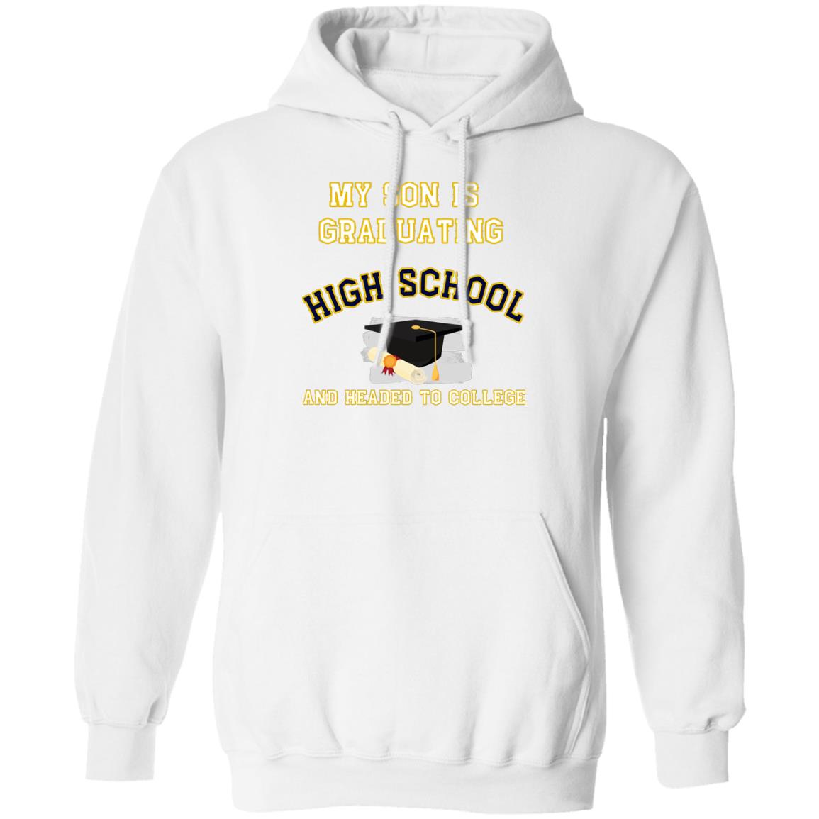 Son Graduating High School and Headed to College Hoodie