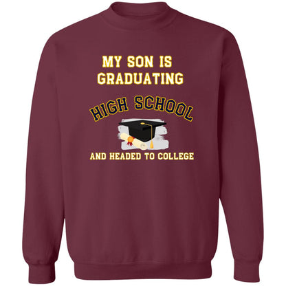 Son Graduating High School and Headed to College Sweatshirt