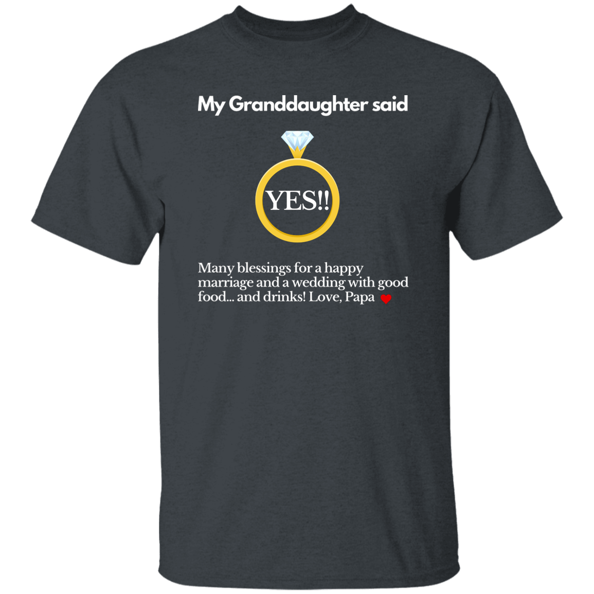 yes granddaughter papa black T-Shirt