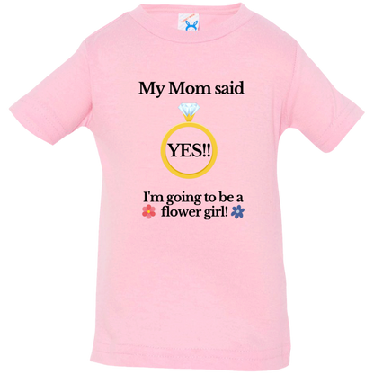 yes mom flower girl white Black Font Infant Jersey T-Shirt