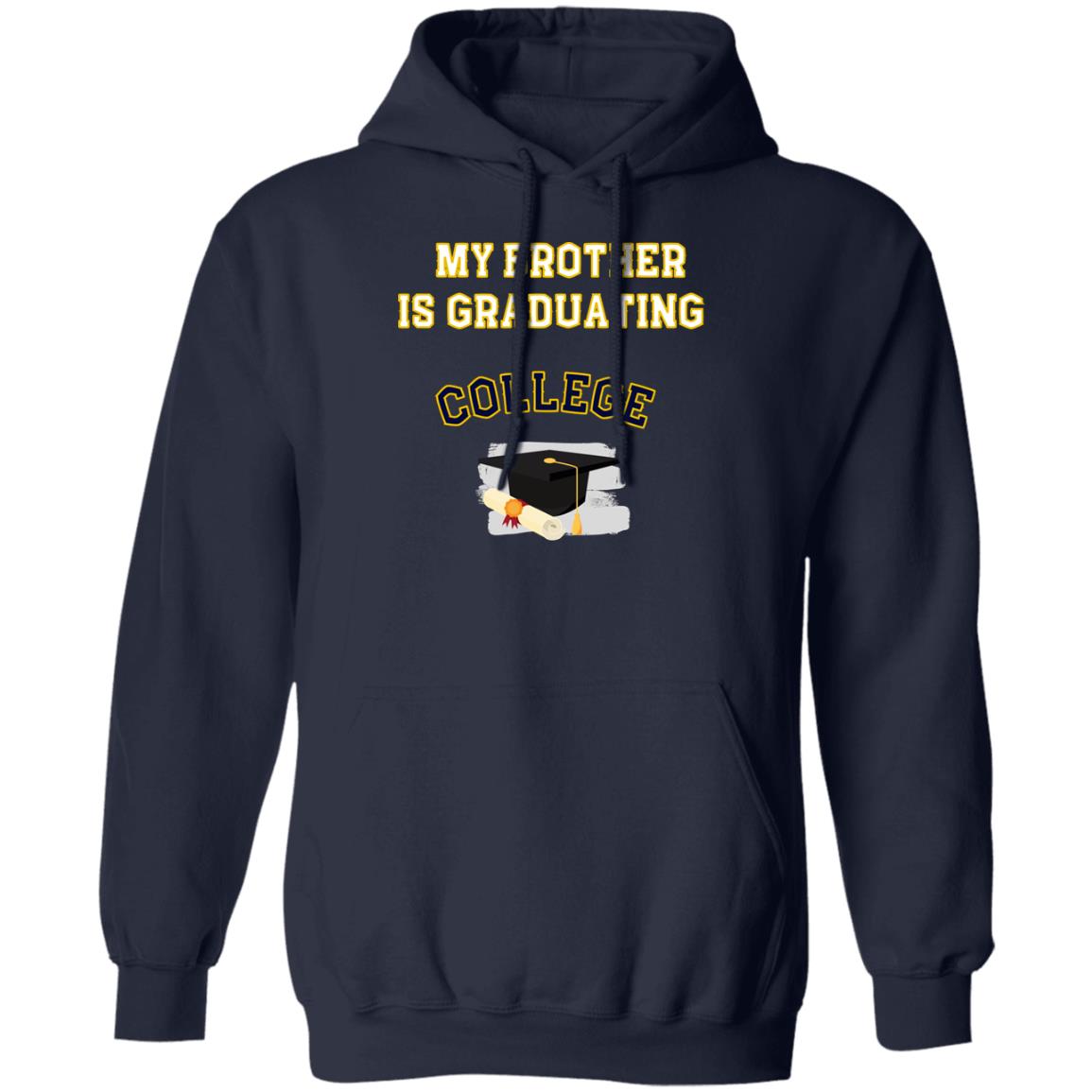 Brother Graduating College Hoodie