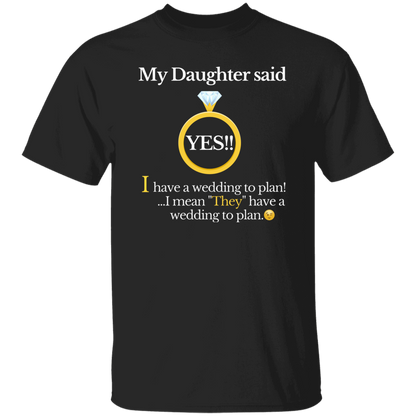 yes daughter mom black T-Shirt