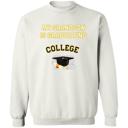 Grandson Graduating College Sweatshirt