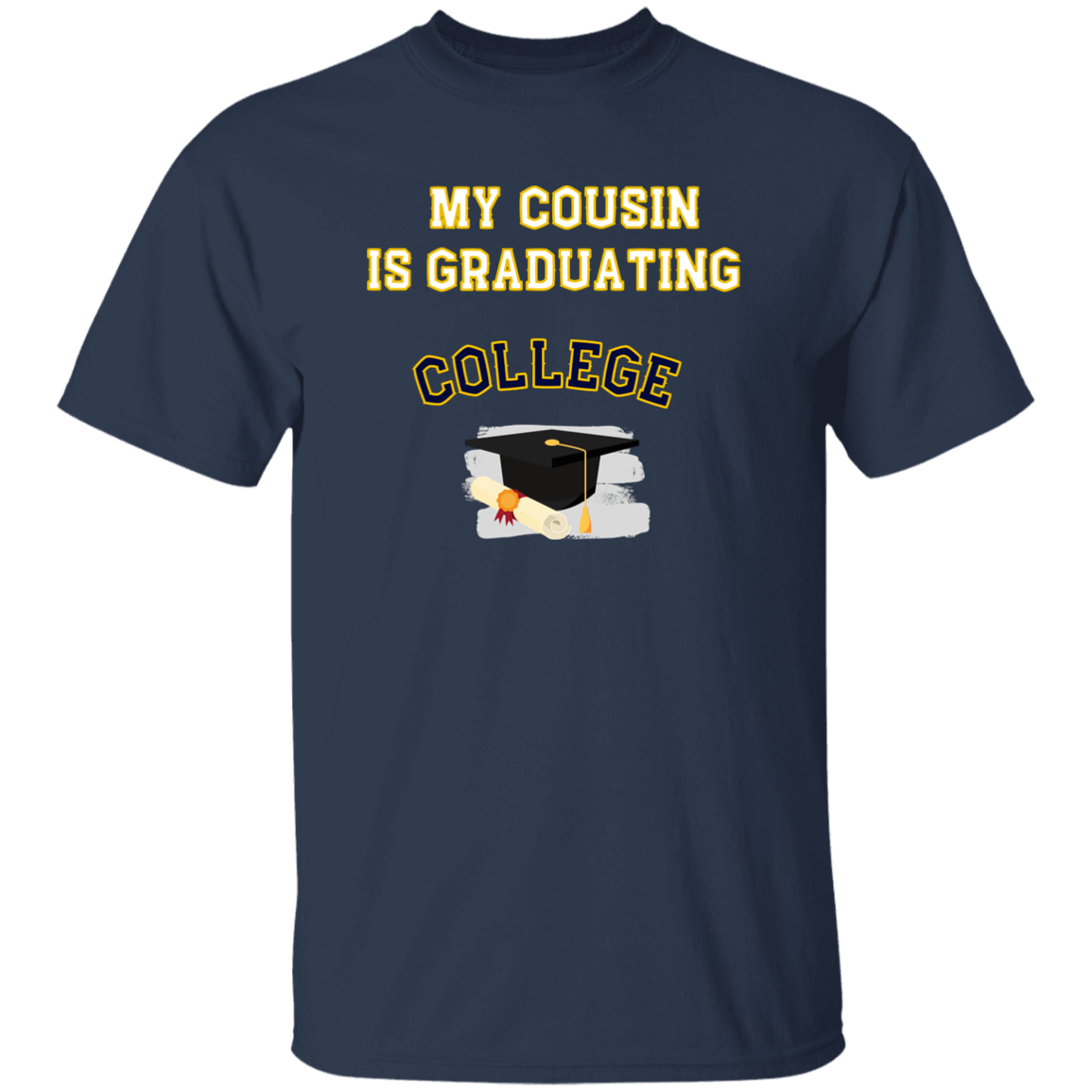 cousin graduating college Youth 100% Cotton T-Shirt