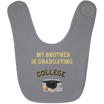 brother graduating college Baby Bib