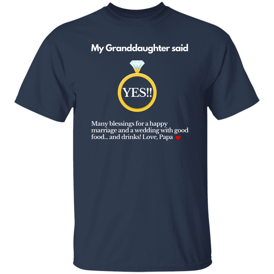yes granddaughter papa black T-Shirt