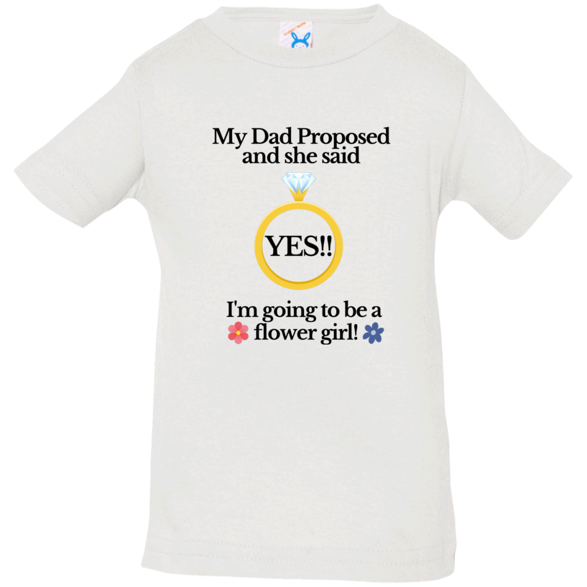 yes dad flower girl white Black Font Infant Jersey T-Shirt
