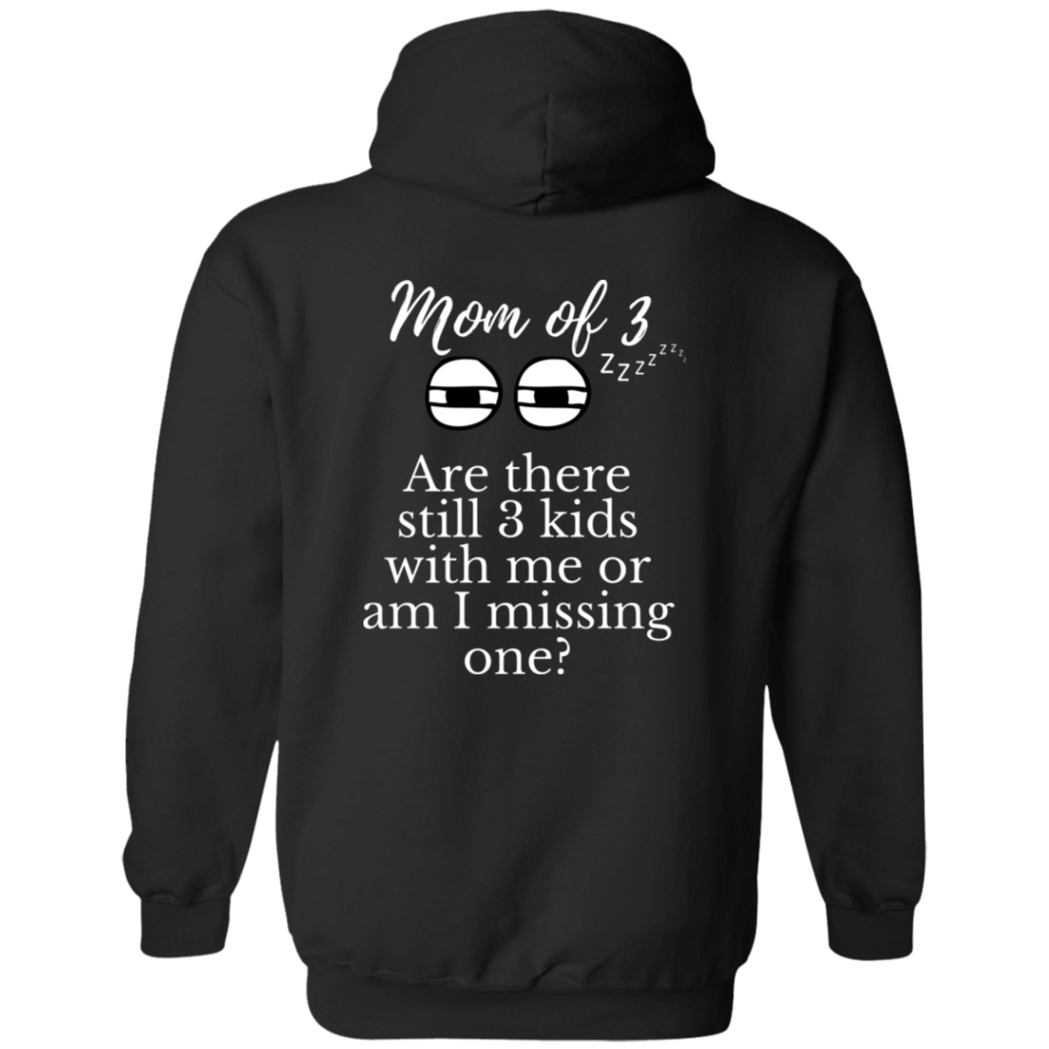 mom of 3 Hoodie