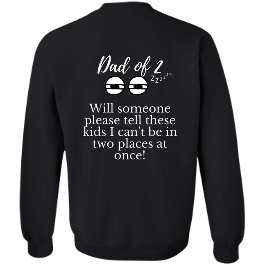 new dad of 2 G180 Crewneck Pullover Sweatshirt