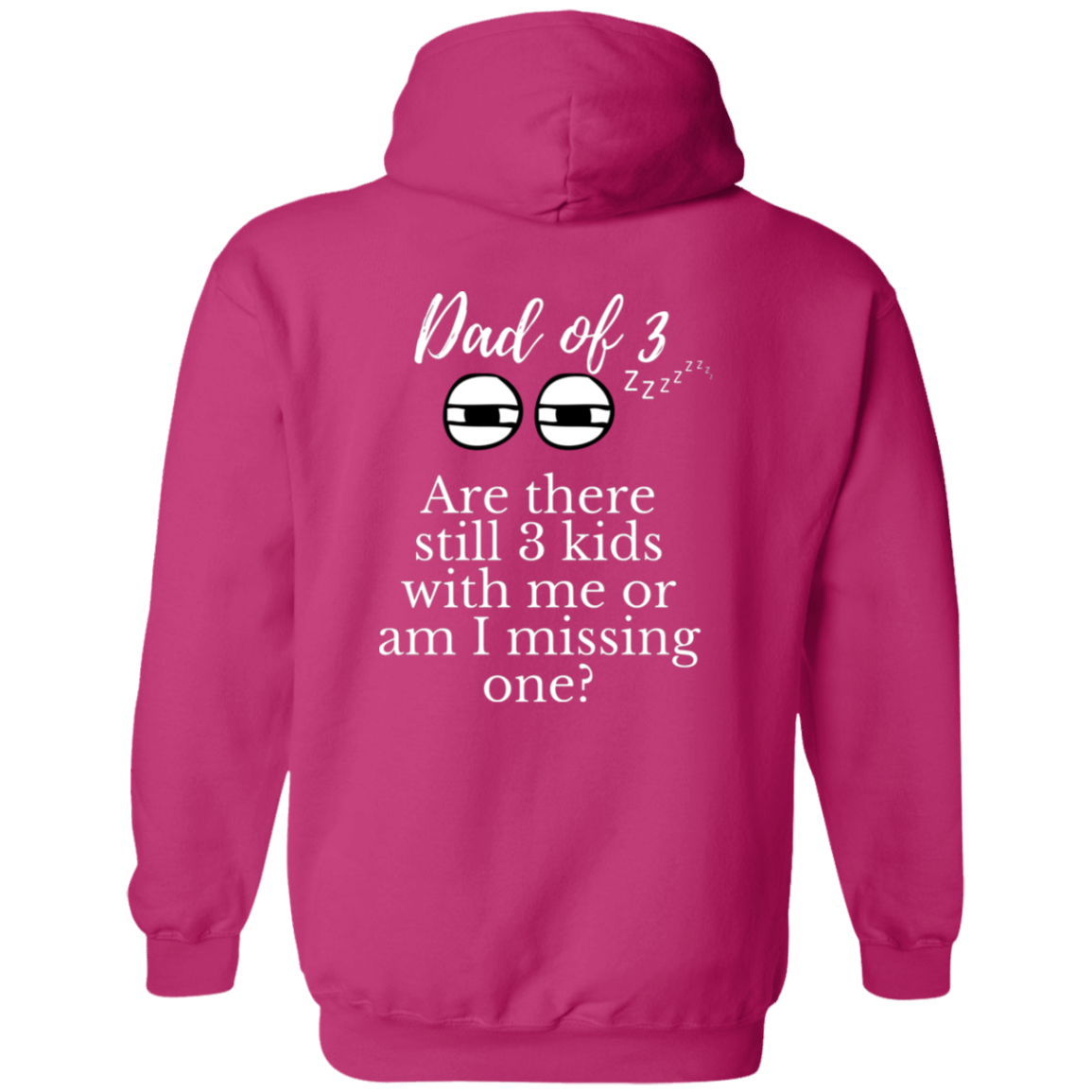 dad of 3 Hoodie