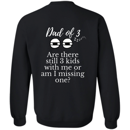 dad of 3 G180 Crewneck Pullover Sweatshirt