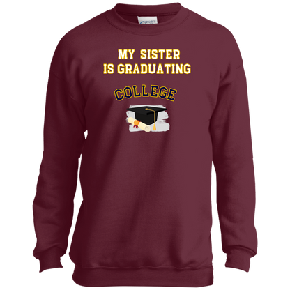 sister graduating college Youth Crewneck Sweatshirt