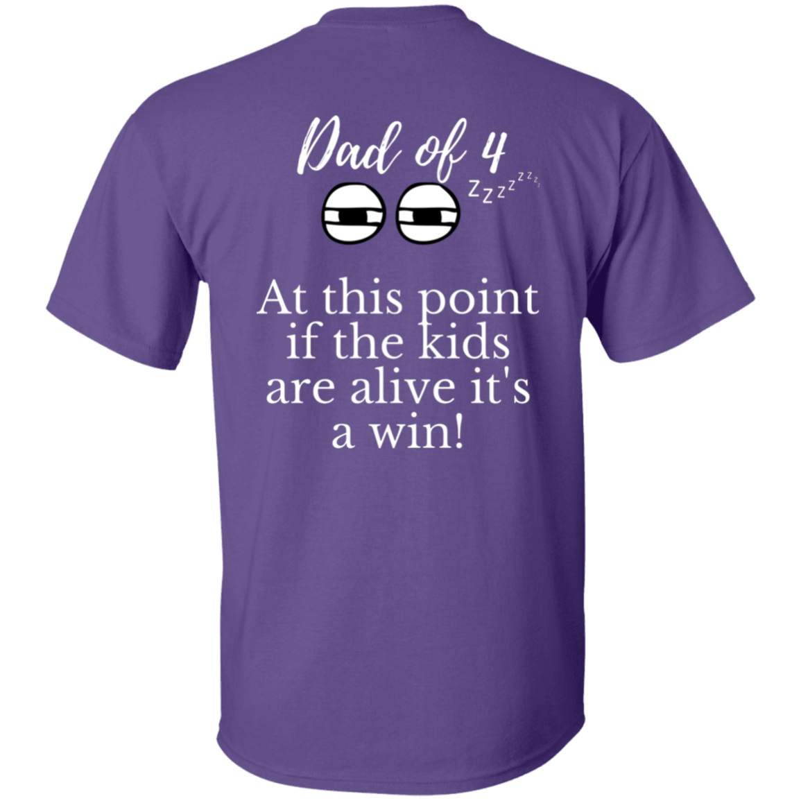 dad of 4 T-Shirt