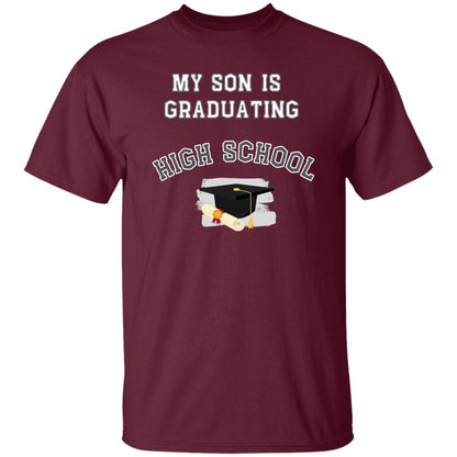 My son is graduating high school Tshirt