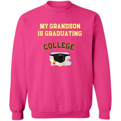 Grandson Graduating College Sweatshirt