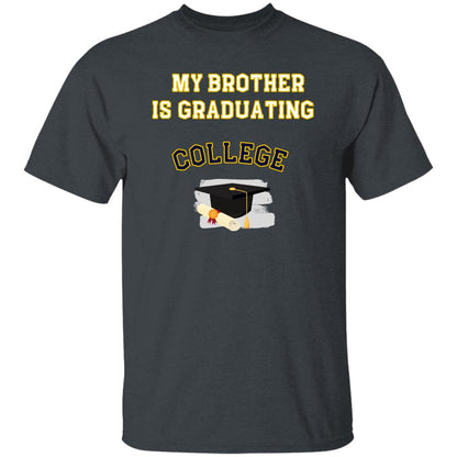 Brother Graduating College T-Shirt