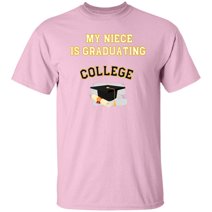 Niece Graduating College T-Shirt