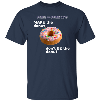Baking and Pastry Arts Donut Tshirt