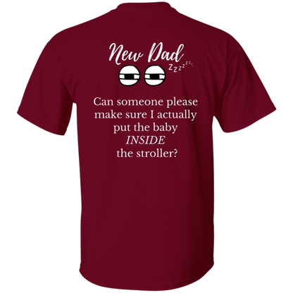 new dad baby in stroller T-Shirt