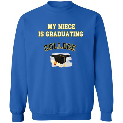 Niece Graduating College Crewneck Pullover Sweatshirt