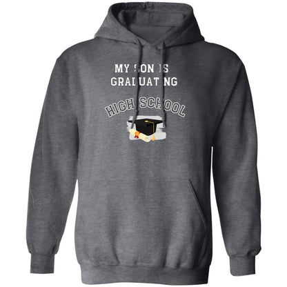 Son Graduating High School Hoodie