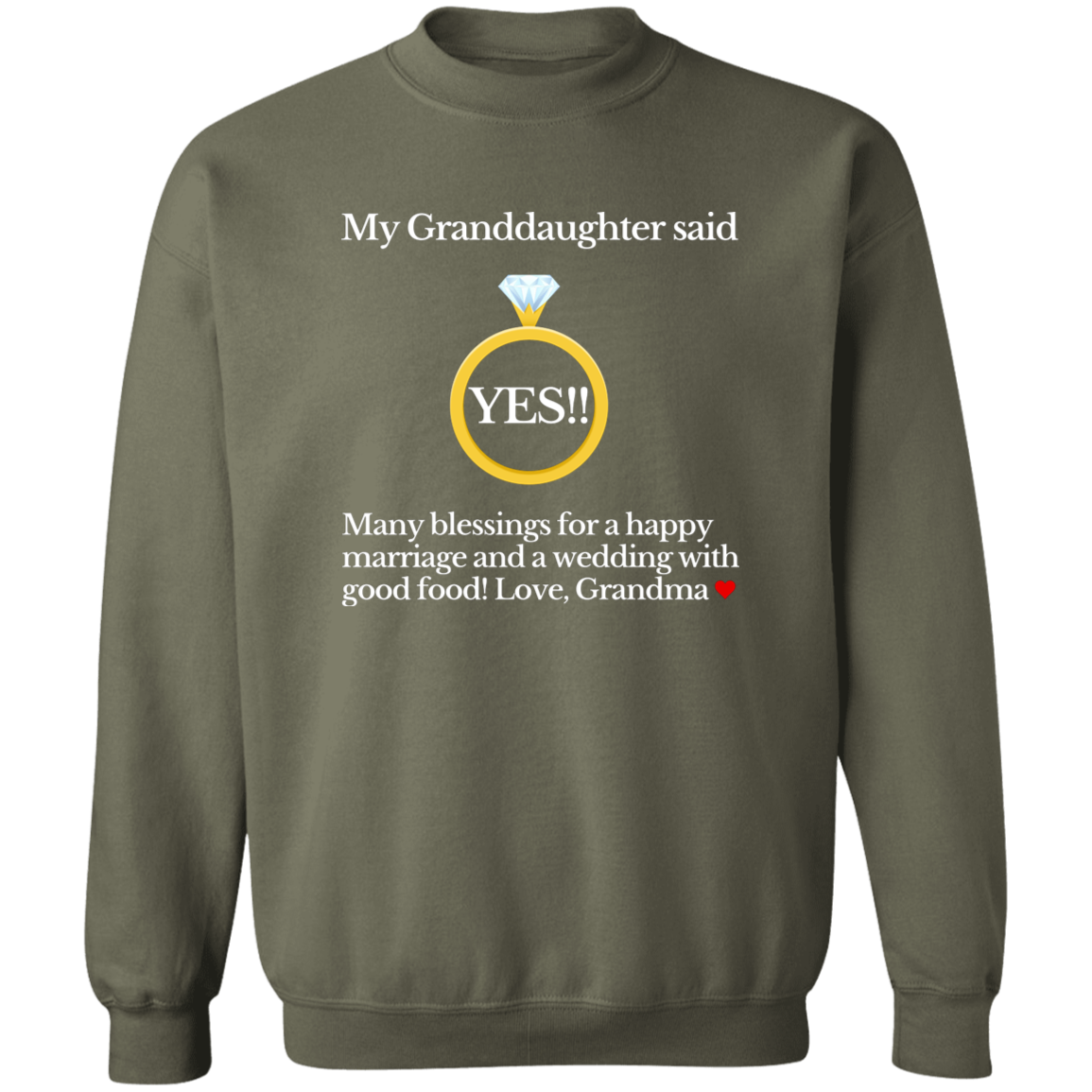 yes granddaughter grandma black G180 Crewneck Pullover Sweatshirt
