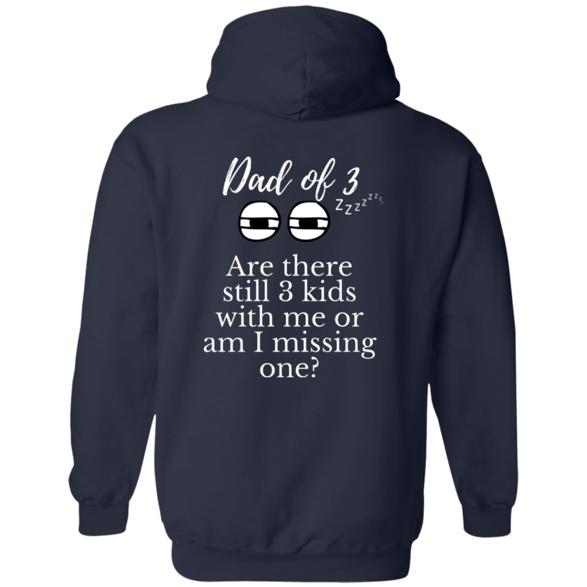 dad of 3 Hoodie