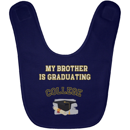 brother graduating college Baby Bib