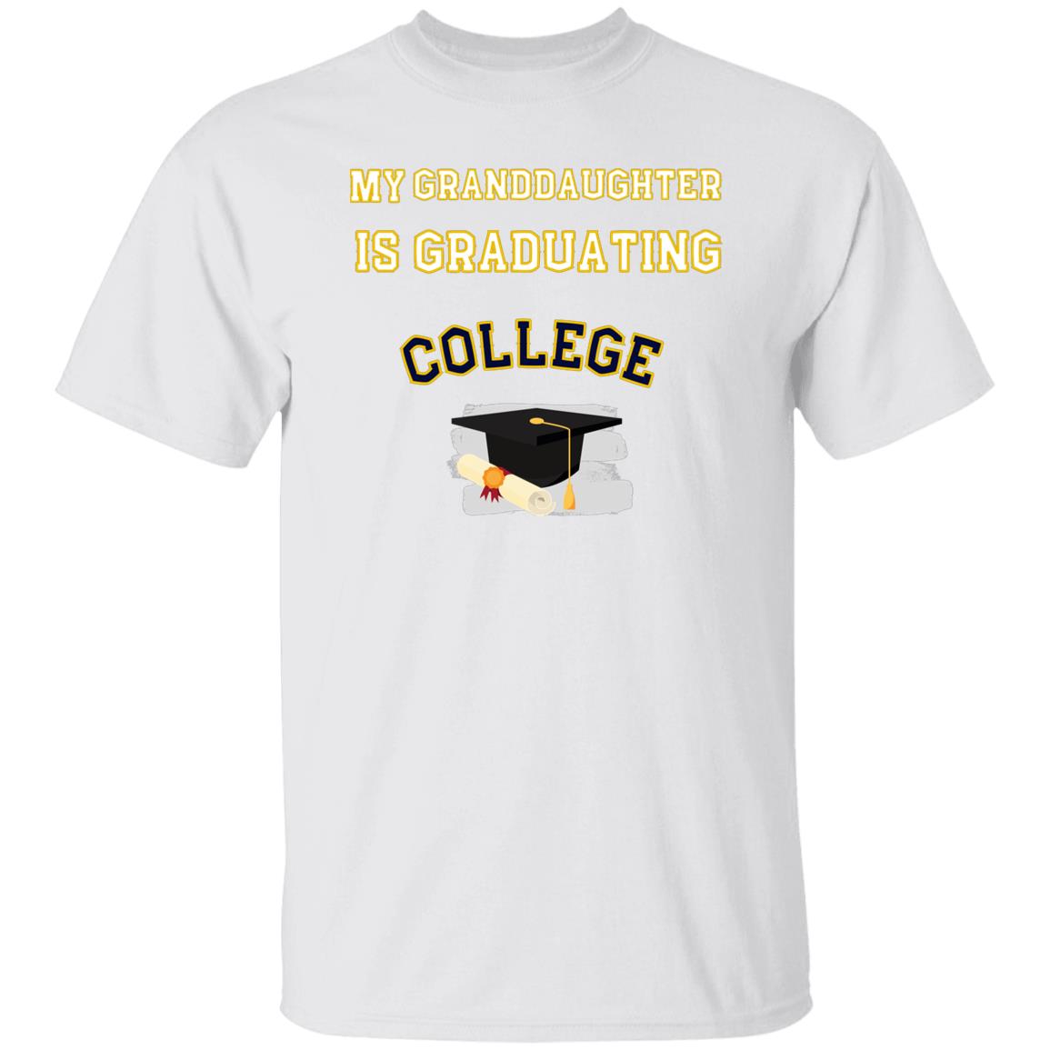 Granddaughter Graduating College T-Shirt